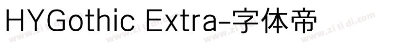 HYGothic Extra字体转换